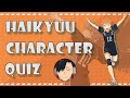 Haikyuu Character Quiz - 30 Characters [Very Easy to Very Hard]