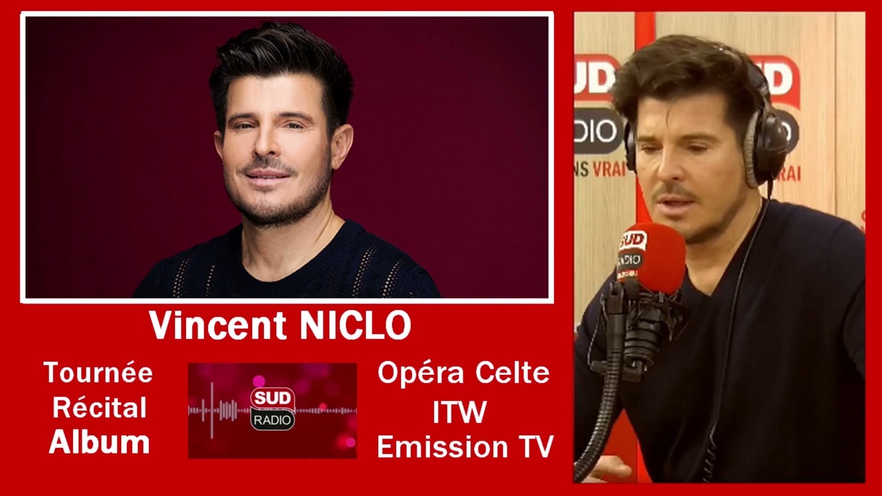 Vincent Niclo ITW  Sud Radio Média 27/03/2023