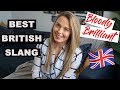 My Favourite BRITISH SLANG | Learn British English Slang Expressions & Phrases