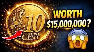 This 10 Euro Cent Coin Could Be Worth 15000000  Check Yours Now