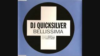 DJ Quicksilver ‎– Bellissima (Full UK CD Single)