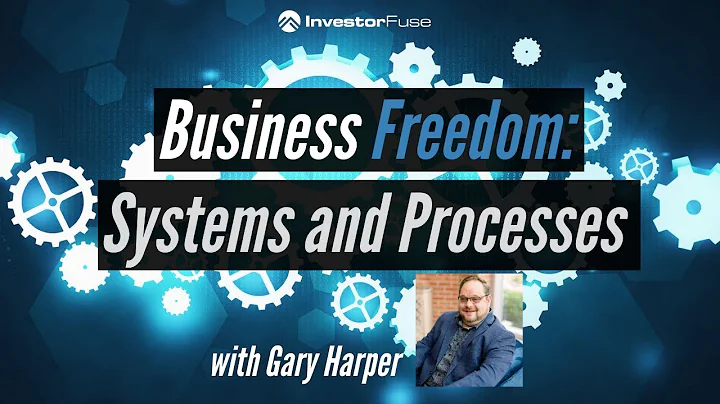 Business Freedom through Systems and Processes w/ ...