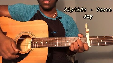 Riptide - Vance Joy | Guitar Tutorial( How To Play Riptide)