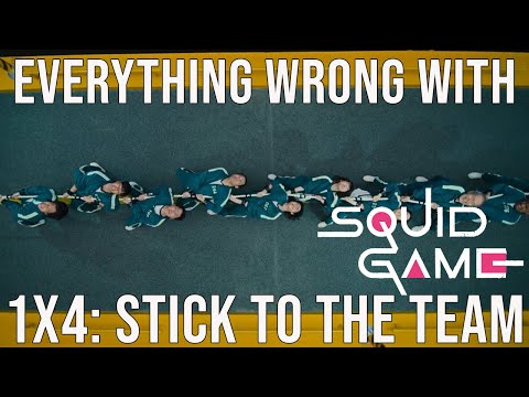 Everything Wrong With Squid Game - "Stick To The Team"