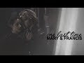 Mary & Francis | For One Last Time [#2]