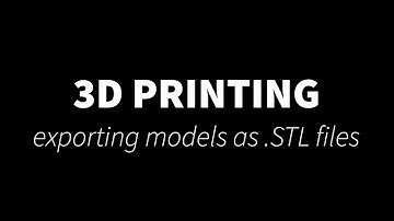 3D Modeling - Export as .stl File