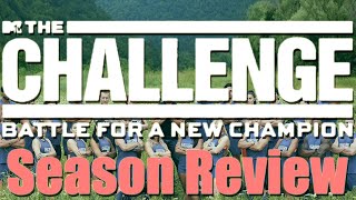 The Challenge: Battle for a New Champion - Season Review