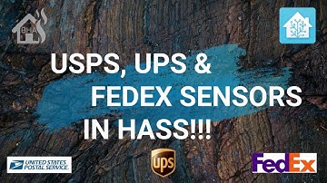 USPS, UPS & Fedex Sensors in Home Assistant!!!