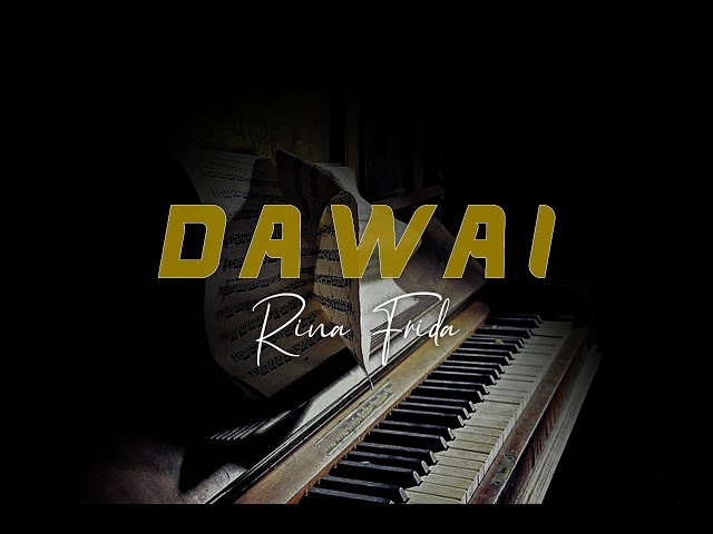 DAWAI OST. Film Air Mata Di Ujung Sajadah | Cover by Rina Frida class=