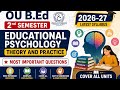 OU B.Ed 2nd Sem |Educational Psychology (Theory & Practice)|Most Important Questions | Cover|2026-27