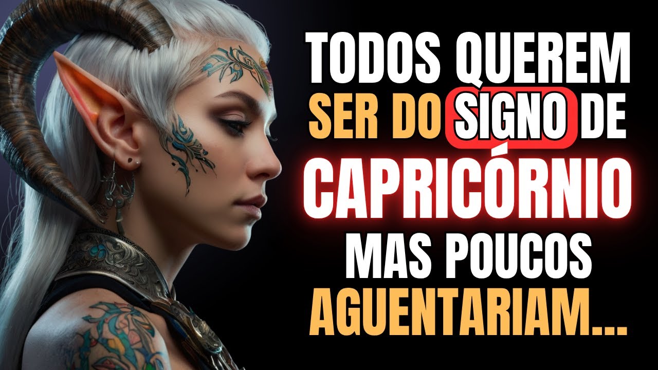 TODOS Querem Ser Como o SIGNO de Capricórnio, Mas Poucos Aguentam Sua Disciplina ♑
