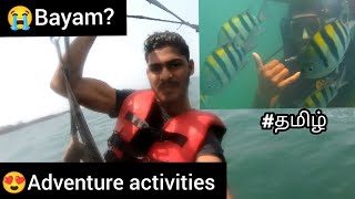 😭 Bayam ah ? | scuba diving | parasailing |Maharastra Malvan beach | Tamil | Goa | TTF |