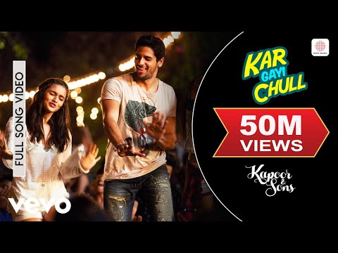 Kar Gayi Chull Full Video - Kapoor & Sons|Sidharth, Alia|Badshah,Amaal,Fazilpuria