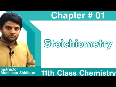 Stoichiometry in Urdu/Hindi || 11th Class Chemistry || Chapter # 01