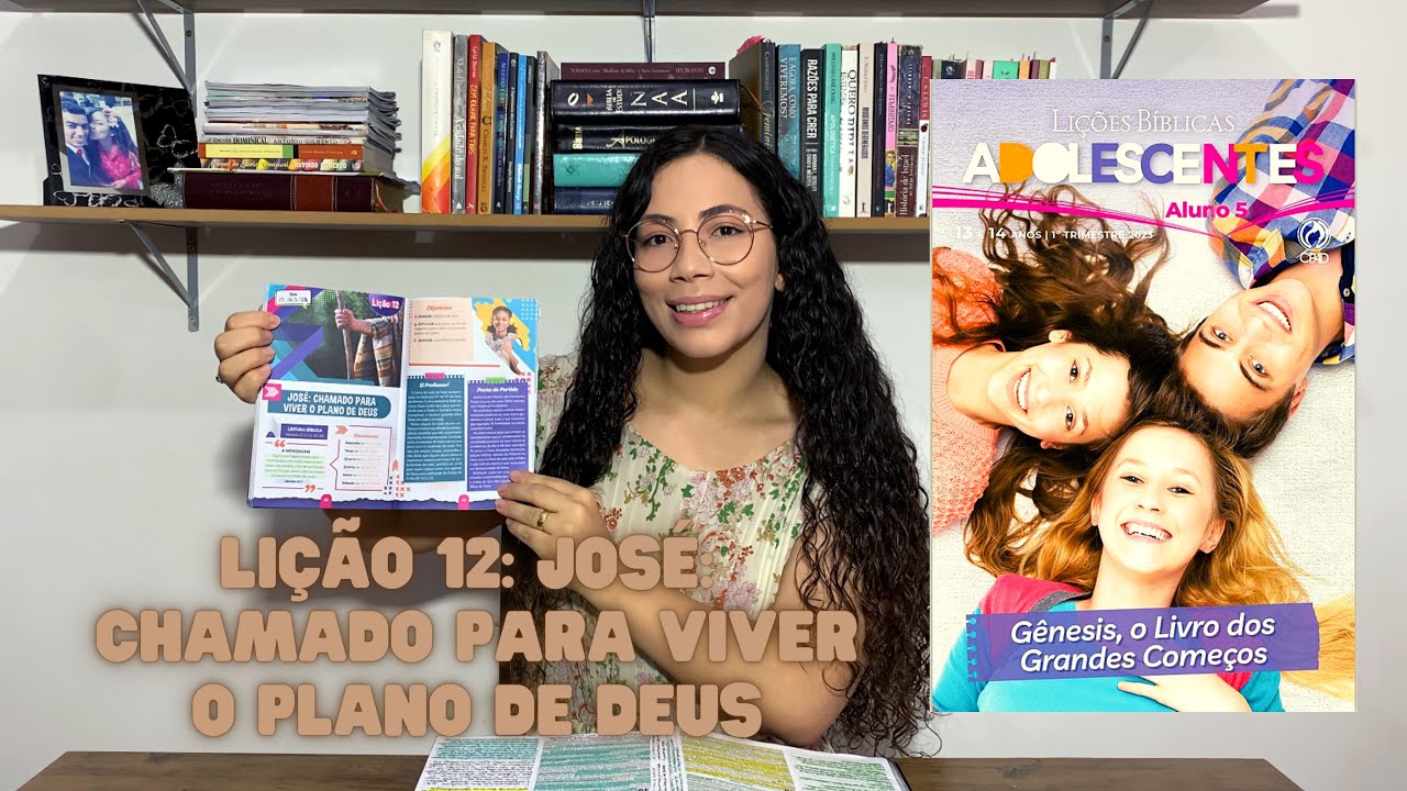 li-o-12-jos-chamado-para-viver-os-planos-de-deus-adolescentes