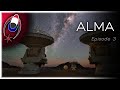 ALMA : UN RADIO-TÉLESCOPE MYSTÉRIEUX