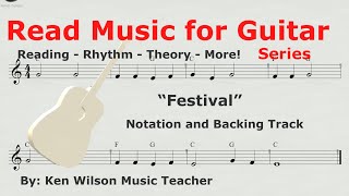 “Festival” Read music for guitar. Notation and backing track. See video description.