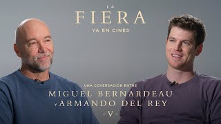 LA FIERA | Miguel Bernardeau (actor) y Armando del Rey (ex-saltador B.A.S.E.) V | YA en cines