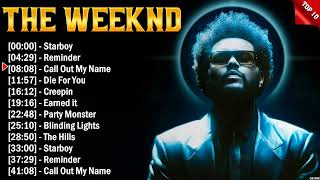 The Weeknd Greatest Hits 2024 - Pop Music Mix - Top 10 Hits Of All Time