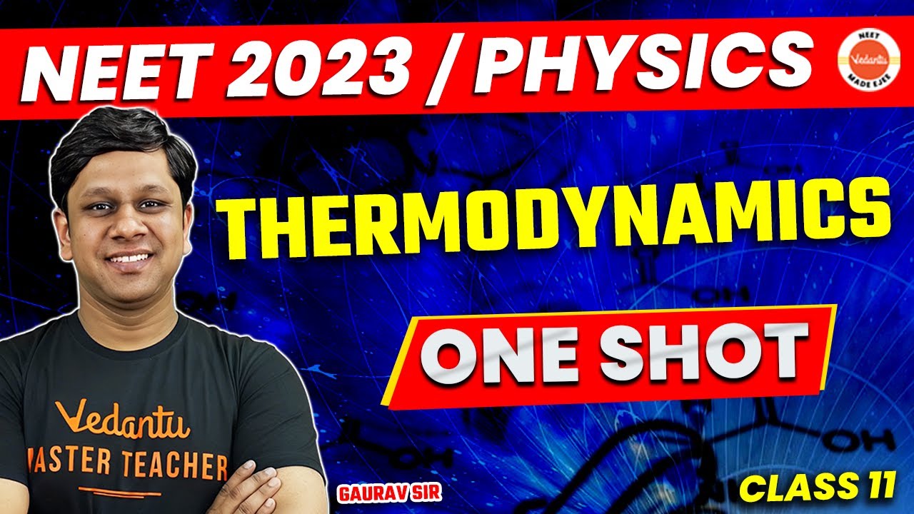 THERMODYNAMICS IN ONE SHOT - All Theory, Tricks & PYQs Covered | NEET 2023 | Physics Class 11 CH. 12
