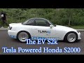 a Real Tesla Powered Honda S2000