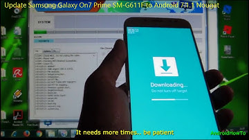 Update Samsung Galaxy On7 Prime SM-G611F to Android 7.1.1 Nougat