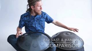 Rav Vast vs Handpan Comparison (I bought a – Cool Percussion