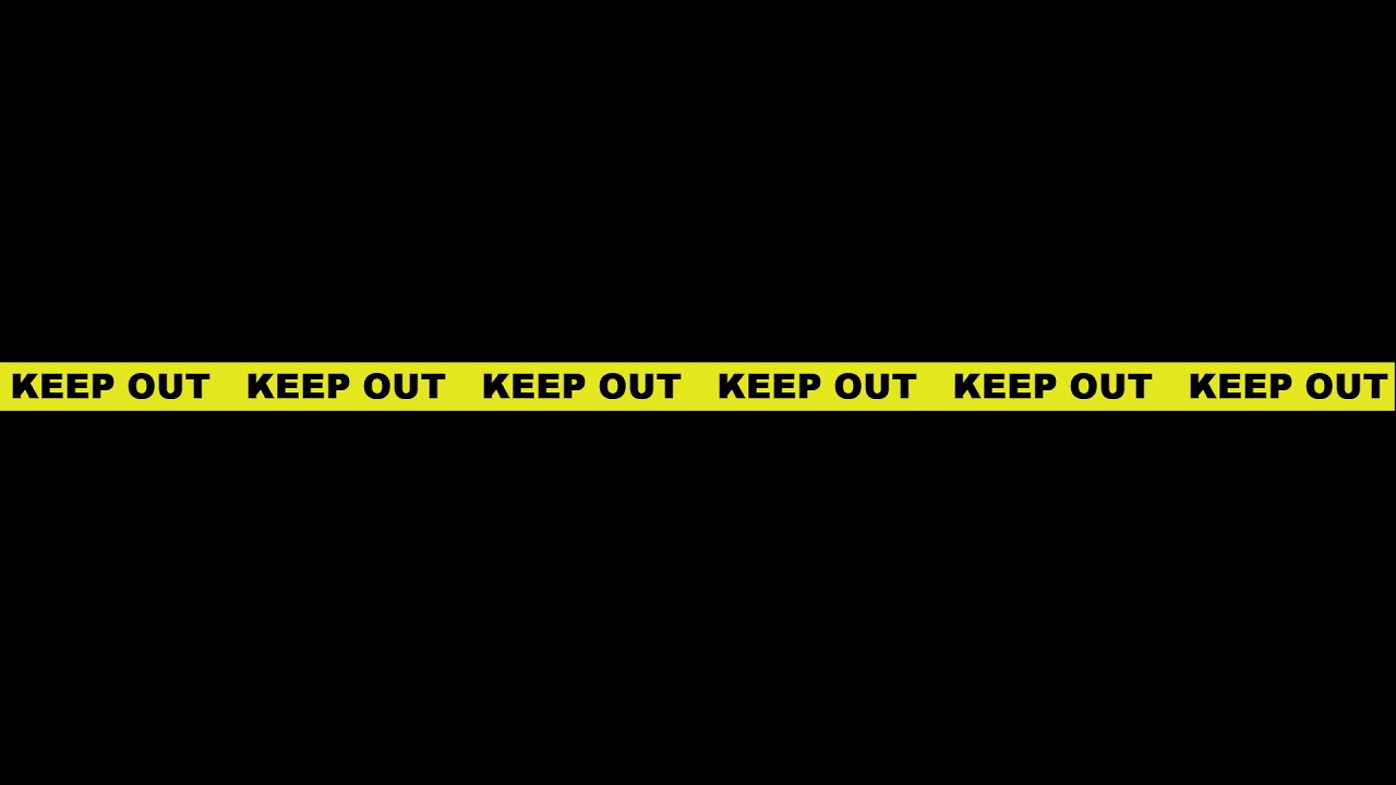 Keep Out 01 フリー動画素材 立入禁止 Youtube