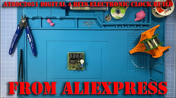 AT89C2051 DIGITAL 4 BITS ELECTRONIC CLOCK BUILD #AliExpress