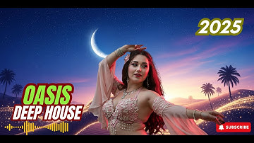 Habibi (حبيبي) 🎶 Arabic EDM Vibes 2025 | Desert Dance Festival & Club Mix 🌌 Ночь