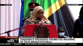 Tanzania President Samia Suluhu Hassan promotes wearing of masks amid COVID-19