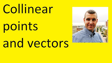 Vectors and collinear points example