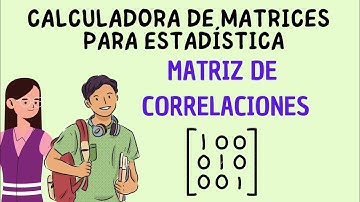 Matriz de correlaciones
