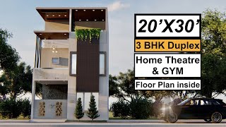 20X30 House Design | 3BHK Duplex | Home Theatre & GYM | 600 Sqft House plan | 6X9 Meters House