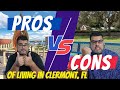 Pros and cons of living in clermont florida