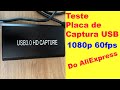 Placa de Captura de Vídeo USB do barata do AliExpress funciona? Usando placa de captura como Webcam.