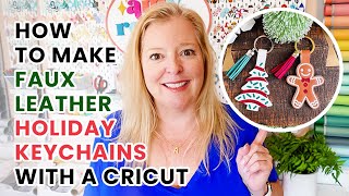 How to Make Faux Leather Christmas Keychains with a Cricut