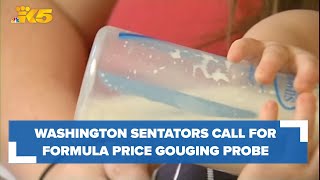 Washinton senators call for investigation into baby formula price gouging