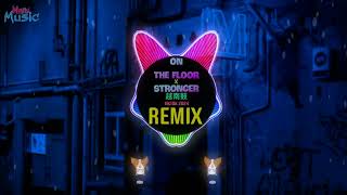 On The Floor x Stronger 越南鼓 (Thái Hoàng Remix Tiktok 2024) Skyfall - Nonstop Full Set Thái Hoàng