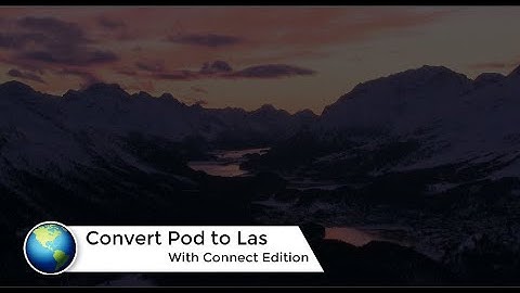 Converting  Pod to Las  with Microstation Connect edition