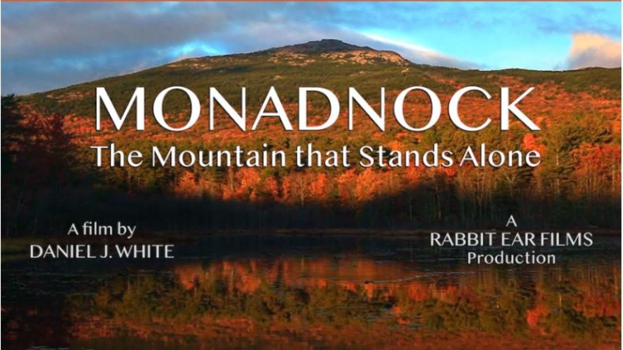 Monadnock: The Mountain That Stands Alone