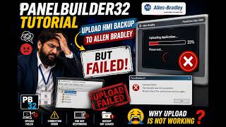 PanelBuilder32 Tutorial | Upload HMI Backup to Allen Bradley PanelView but failed