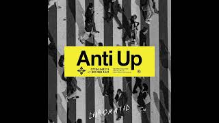 Anti Up - Chromatic (Extended Mix) Resimi