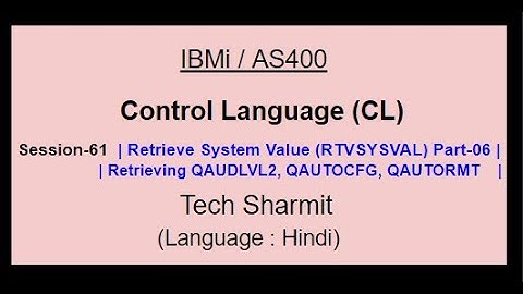 Retrieve System Value (RTVSYSVAL) Part-06 | IBM i | AS400 | CLLE | cl programming in IBM i  or AS400