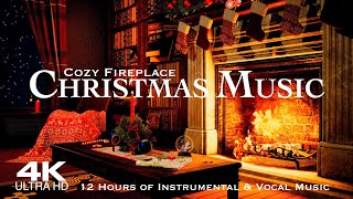 [4K] Christmas Songs Playlist 🎄12 Hours of Christmas Christmas around the Fireplace
