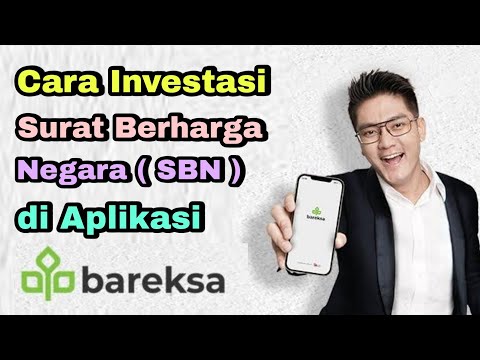 Cara Beli dan Investasi Surat Berharga Negara ( SBN ) di Aplikasi Bareksa