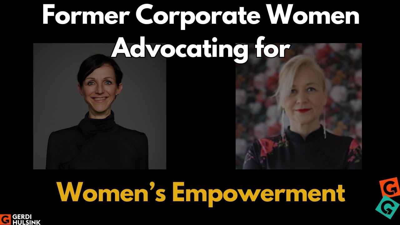Waarom Ex-Corporate Vrouwen Succesvol Ondernemen. Women Empowerment, Women Leadership.