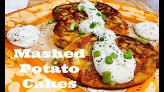 HOW TO MAKE POTATO CAKES | LEFTOVER MASHED POTATOES | QUICK, EASY & DELICIOUS