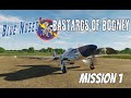 DCS World : Blue Nosed Bastards of Bodney - Mission 1