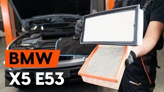 Videoanleitungen: Wie Motorluftfilter wechseln BMW X5 (E53)